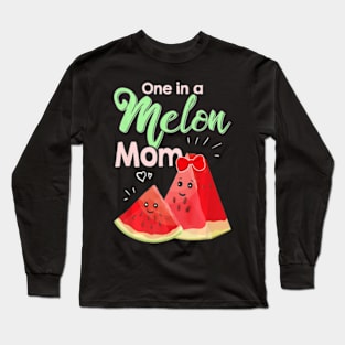 One In A Melon Mom Shirt Funny Watermelon Long Sleeve T-Shirt